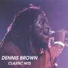 Classic Hits Dennis Brown CD sleeve