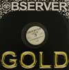 If Your Feeling Blue Observer Gold 10