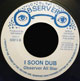 I Soon Dub on UK Observer repress label
