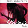 Truth & Rights&nbsp;Observer Style
