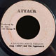 A Dancing Roots Version by King Tubbys on Attack label
