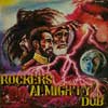 Rockers Almighty Dub cover