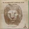 Blackboard Jungle Dub cover - Clocktower LP