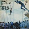 From Bam Bam To Cherry Oh Baby LP sleeve