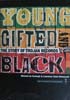 Young, Gifted And Black - Story Of Trojan Records book cover